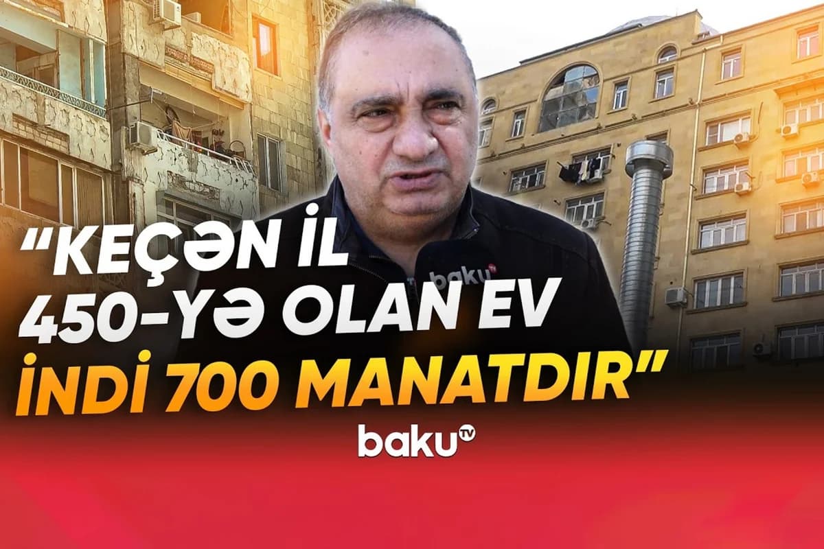 Bakıda kirayə qiymətləri son bir ildə niyə çox artıb? - VİDEO