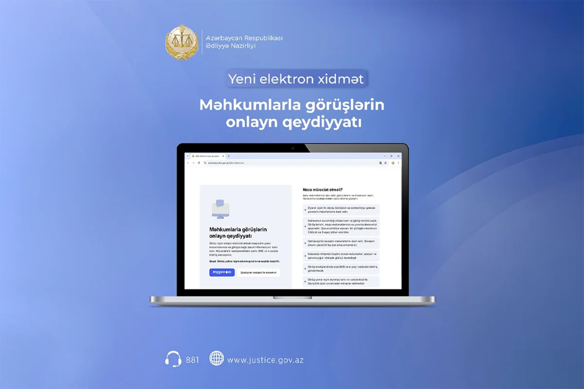 Ədliyyə Nazirliyi "Məhkumlarla görüşlərin onlayn qeydiyyatı" xidmətini istifadəyə verib