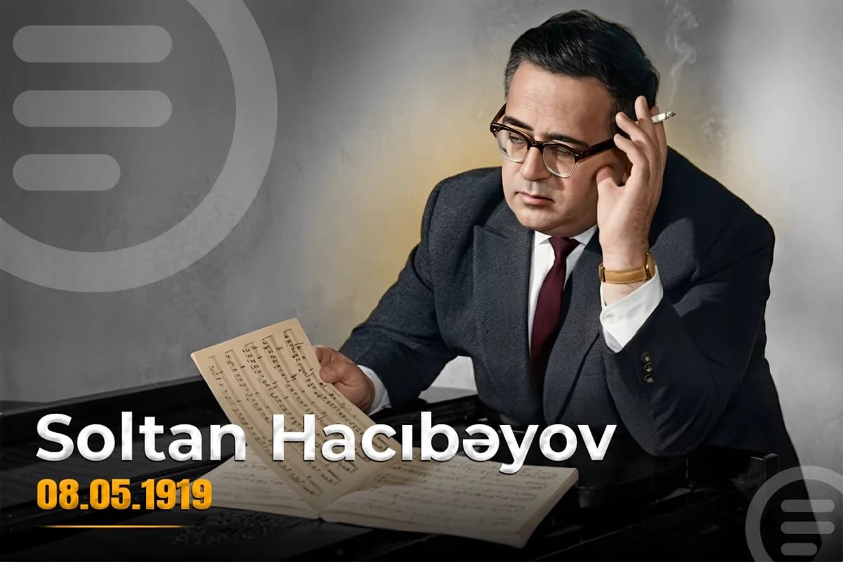 Görkəmli bəstəkar Soltan Hacıbəyovun doğum günüdür - VİDEO